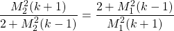 \begin{equation*}\frac{M_2^2(k+1)}{2 + M_2^2(k-1)} = \frac{2 + M_1^2(k-1)}{M_1^2(k+1)} \\\end{equation*}